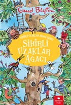 Sihirli Uzaklar Ağacı - Sihirli Uzaklar Ağacı Serisi Redhouse Kidz Yayınları