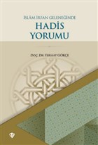 İslam İrfan Geleneğinde Hadis Yorumu Türkiye Diyanet Vakfı Yayınları