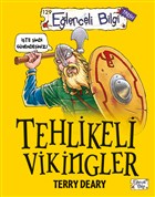 Tehlikeli Vikingler Elenceli Bilgi Yaynlar
