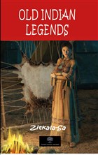 Old Indian Legends Platanus Publishing
