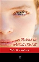 In Defence Of Harriet Shelley Platanus Publishing