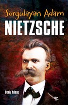 Sorgulayan Adam Nietzsche Halk Kitabevi