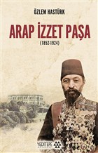 Arap zzet Paa (1852-1924) Yeditepe Akademi