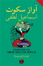 Suskunluun Sesi  Modern Farsa Ksa Hikayeler Kut Yaynlar