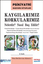 Kayglarmz Korkularmz Esenkal Yaynclk