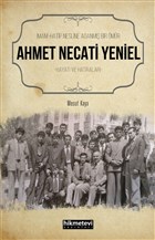 Ahmet Necati Yeniel - mam-Hatip Nesline Adanm Bir mr Hikmetevi Yaynlar