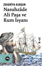 Nasuhzade Ali Paa ve Rum syan Vakfbank Kltr Yaynlar