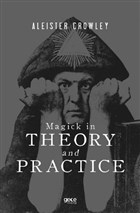 Magick in Theory and Practice Gece Kitaplığı