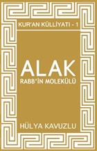Alak Rabb`in Molekl - Kur`an Klliyat 1 Ozan Yaynclk