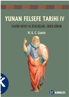 Yunan Felsefe Tarihi 4. Cilt Kabalc Yaynevi