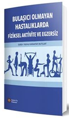 Bulaşıcı Olmayan Hastalıklarda Fiziksel Aktivite ve Egzersiz İstanbul Tıp Kitabevi