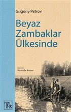 Beyaz Zambaklar lkesinde Tz Yaynlar