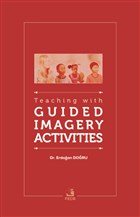 Teaching With Guided Imagery Activities Fecr Yaynlar
