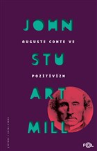 Auguste Comte ve Pozitivizm Fol Kitap