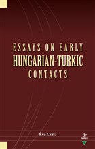 Essays On Early Hungarian-Turkic Contacts Grafiker Yaynlar