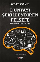 D�nyay� �ekillendiren Felsefe Totem Yay�nc�l�k