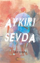 Aykr Sevda Festival Yaynclk