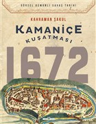 Kamaniçe Kuşatması 1672 Timaş Yayınları