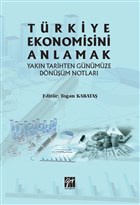Trkiye Ekonomisini Anlamak Gazi Kitabevi