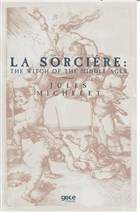 La Sorciere: The Witch of the Middle Ages Gece Kitapl