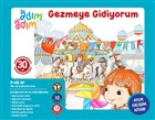 Gezmeye Gidiyorum - 30. Ay Geliim Kitab Adm Adm Bebek Eitimi