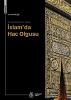 Bir Sosyal Fenomen Olarak slam`da Hac Olgusu DBY Yaynlar