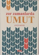 Zor Zamanlarda Umut GDK Yaynlar