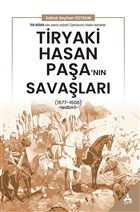 Tiryaki Hasan Paa`nn Savalar Sona Yaynlar - Akademik Kitaplar