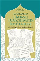 Aklamal Osmanl Trkesi Metin ncelemeleri Akademik Kitaplar - Ders Kitaplar