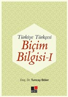Türkiye Türkçesi Biçim Bilgisi - 1 Kesit Yayınları