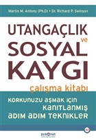 Utangaçlık ve Sosyal Kaygı Çalışma Kitabı Psikonet Yayınları