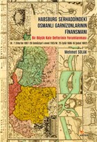 Habsburg Serhaddindeki Osmanl Garnizonlarnn Finansman Kriter Yaynlar