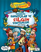 Osmanlı`da Sanatçılar ve Çılgın Yöntemleri Eğlenceli Bilgi Yayınları