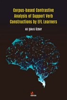 Corpus-based Contrastive Analysis of Support Verb Constructions by EFL Learners Kriter Yaynlar