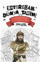 İslam Tarihi-2 - Enteresan Dünya Tarihi 4 Uğurböceği Yayınları