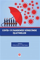 Covid-19 Pandemisi Srecinde letmeler Ekin Basm Yayn - Akademik Kitaplar
