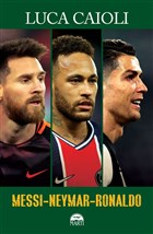 Messi-Neymar-Ronaldo Mart Yaynlar