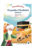 Nasreddin Hoca Peygamber Efendimizi Anlatyor Trkiye Diyanet Vakf Yaynlar