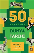 50 Hayvanla Dnya Tarihi Orenda