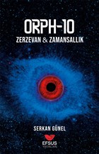 OPRH-10 Zerzavan ile Zamansall�k Efsus Yay�nlar�