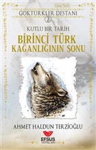 Birinci T�rk Ka�anl���n�n Sonu Efsus Yay�nlar�