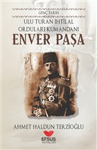 Gen� Tarih Enver Pa�a Efsus Yay�nlar�