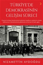 Türkiye`de Demokrasinin Gelişim Süreci Cinius Yayınları