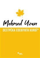 Destpeka Edebiyata Kurdi Sel Yayıncılık
