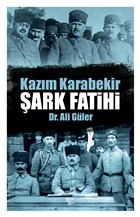 Şark Fatihi - Kazım Karabekir Halk Kitabevi