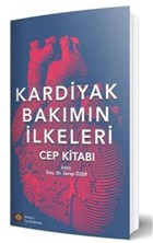 Kardiyak Bakımın İlkeleri - Cep Kitabı İstanbul Tıp Kitabevi