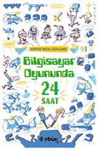 Bilgisayar Oyununda 24 Saat Drbn Kitap