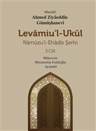Levamiu`l Ukl Ramuzu`l- Ehadis erhi 3.Cilt Mevsimler Kitap