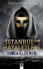İstanbul`un Hayaletleri Altın Kitaplar
