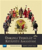 Osmanl Tekilat ve Kyafet-i Askeriyesi Cilt 1-2-3 Nobel Akademik Yaynclk